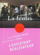Couverture du livre « L'assistant realisateur » de Valerie Othnin-Girard aux éditions Femis