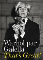 Couverture du livre « That's great ! Warhol par Galella » de Ron Galella aux éditions Verlhac