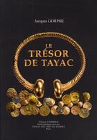 Couverture du livre « Le trésor de Tayac » de Jacques Gorphe aux éditions Chevau-legers