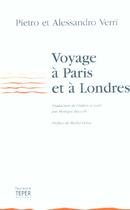 Couverture du livre « Voyage A Paris Et A Londres » de Alessandro Verri et Pietro Verri aux éditions Laurence Teper
