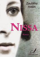 Couverture du livre « Nissa » de Zoulikha Haba aux éditions Les Mouettes Noires