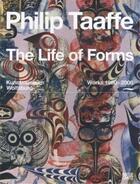 Couverture du livre « Philip taaffe the life of forms » de Adams/Broeker aux éditions Hatje Cantz