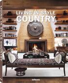 Couverture du livre « Living in style country » de  aux éditions Teneues - Livre