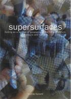 Couverture du livre « Supersurfaces folding as a method of generating forms for architecture, product and fasion » de Vyzoviti Sophia aux éditions Bis Publishers