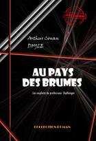 Couverture du livre « Au pays des brumes » de Arthur Conan Doyle aux éditions Ink Book