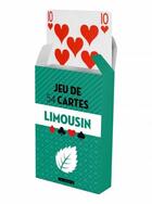 Couverture du livre « Jeu de 54 cartes : le Limousin » de  aux éditions Geste