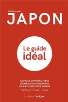 Couverture du livre « Japon ; le guide idéal » de Jerome Schmidt aux éditions Les Arenes