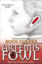 Couverture du livre « Artemis Fowl: The Eternity Code » de Eoin Colfer aux éditions Children Pbs