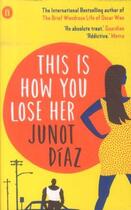 Couverture du livre « This is how you lose her » de Junot Diaz aux éditions Faber Et Faber