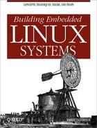 Couverture du livre « Building embedded linux systems » de Karim Yaghmour aux éditions O Reilly & Ass