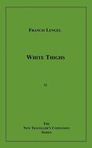 Couverture du livre « White Thighs » de Francis Lengel aux éditions Epagine