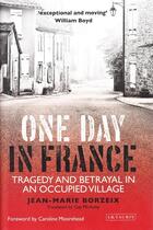 Couverture du livre « One day in France » de Jean-Marie Borzeix aux éditions Tauris