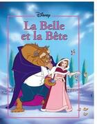 Couverture du livre « La belle et la bete, disney classique + magnet - noel 2007 » de Disney aux éditions Disney Hachette