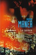 Couverture du livre « La tanière » de Norman Manea aux éditions Seuil