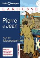 Couverture du livre « Pierre et Jean » de Guy de Maupassant aux éditions Larousse