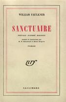 Couverture du livre « Sanctuaire » de William Faulkner aux éditions Gallimard