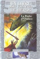 Couverture du livre « Loup solitaire t.18 : la porte d'ombre » de Joe Dever aux éditions Gallimard-jeunesse