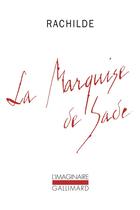 Couverture du livre « La Marquise de Sade » de Rachilde aux éditions Gallimard