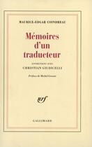 Couverture du livre « Memoires d'un traducteur - entretiens avec christian giudicelli » de Coindreau M-E. aux éditions Gallimard (patrimoine Numerise)