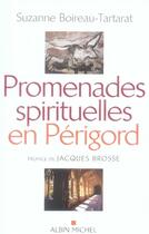 Couverture du livre « Promenades spirituelles en périgord » de Suzanne Boireau-Tartarat aux éditions Albin Michel