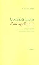 Couverture du livre « Considerations d'un apolitique » de Thomas Mann aux éditions Grasset Et Fasquelle