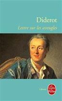 Couverture du livre « Lettres sur les aveugles » de Denis Diderot aux éditions Le Livre De Poche