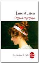 Couverture du livre « Orgueil et préjugés » de Jane Austen aux éditions Le Livre De Poche