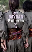 Couverture du livre « Parole perdue » de Oya Baydar aux éditions 10/18