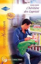 Couverture du livre « L'héritière des Caprioti » de Susan Meier aux éditions Harlequin