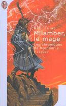 Couverture du livre « La guerre de la faille Tome 2 : Milamber, le mage » de Raymond Elias Feist aux éditions J'ai Lu