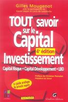 Couverture du livre « Tout savoir sur le capital investissement (4e édition) » de Gilles Mougenot aux éditions Gualino