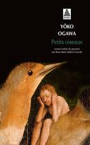 Couverture du livre « Petits oiseaux » de Yoko Ogawa aux éditions Actes Sud