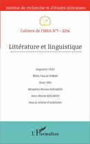 Couverture du livre « Cahiers de l'IREA t.7 : littérature et linguistique (édition 2016) » de  aux éditions L'harmattan