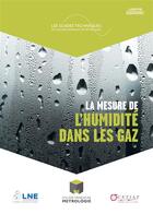 Couverture du livre « La mesure de l'humidité dans les gaz » de  aux éditions Lexitis