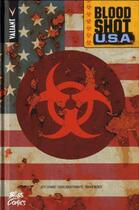 Couverture du livre « Bloodshot U.S.A. » de Brian Reber et Jeff Lemire et Doug Braithwaite aux éditions Bliss Comics