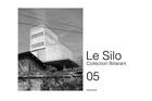 Couverture du livre « Le silo 05 » de Andre Morin aux éditions Les Presses Du Reel