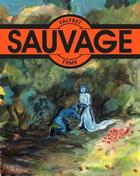Couverture du livre « Sauvage » de Valfret aux éditions Fremok