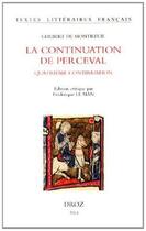 Couverture du livre « La continuation de perceval » de Frederique Le Nan aux éditions Droz