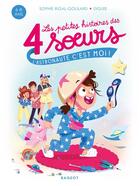 Couverture du livre « Les petites histoires des 4 soeurs Tome 4 : l'astronaute, c'est moi ! » de Diglee et Sophie Rigal-Goulard aux éditions Rageot