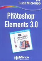 Couverture du livre « Photoshop Elements 3.0 » de Gilles Boudin aux éditions Micro Application