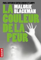 Couverture du livre « La couleur de la peur » de Amelie Sarn et Malorie Blackman aux éditions Editions Milan