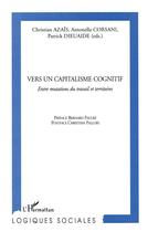 Couverture du livre « VERS UN CAPITALISME COGNITIF : Entre mutations du travail et territoires » de  aux éditions L'harmattan