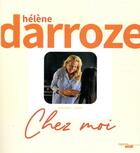 Couverture du livre « Chez moi » de Helene Darroze aux éditions Cherche Midi