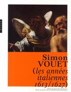 Couverture du livre « Simon Vouet ; les années italiennes 1613-1627 » de  aux éditions Hazan