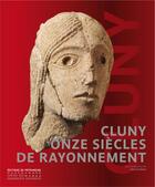 Couverture du livre « Cluny : onze siècles de rayonnement » de Neil Stratford aux éditions Editions Du Patrimoine
