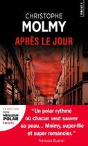 Couverture du livre « Après le jour » de Christophe Molmy aux éditions Points