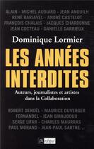 Couverture du livre « Les années interdites » de Dominique Lormier aux éditions Archipel