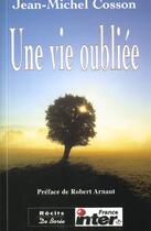 Couverture du livre « Vie Oubliee (Une) » de Jean-Michel Cosson aux éditions De Boree