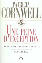 Couverture du livre « Une peine d'exception » de Patricia Cornwell aux éditions Des Deux Terres