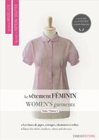 Couverture du livre « Devenir modéliste ; le vêtement féminin t.1 » de  aux éditions Esmod